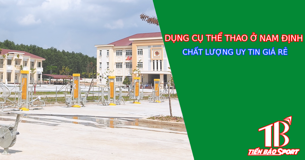 Cửa hàng bán dụng cụ thể thao Nam Định